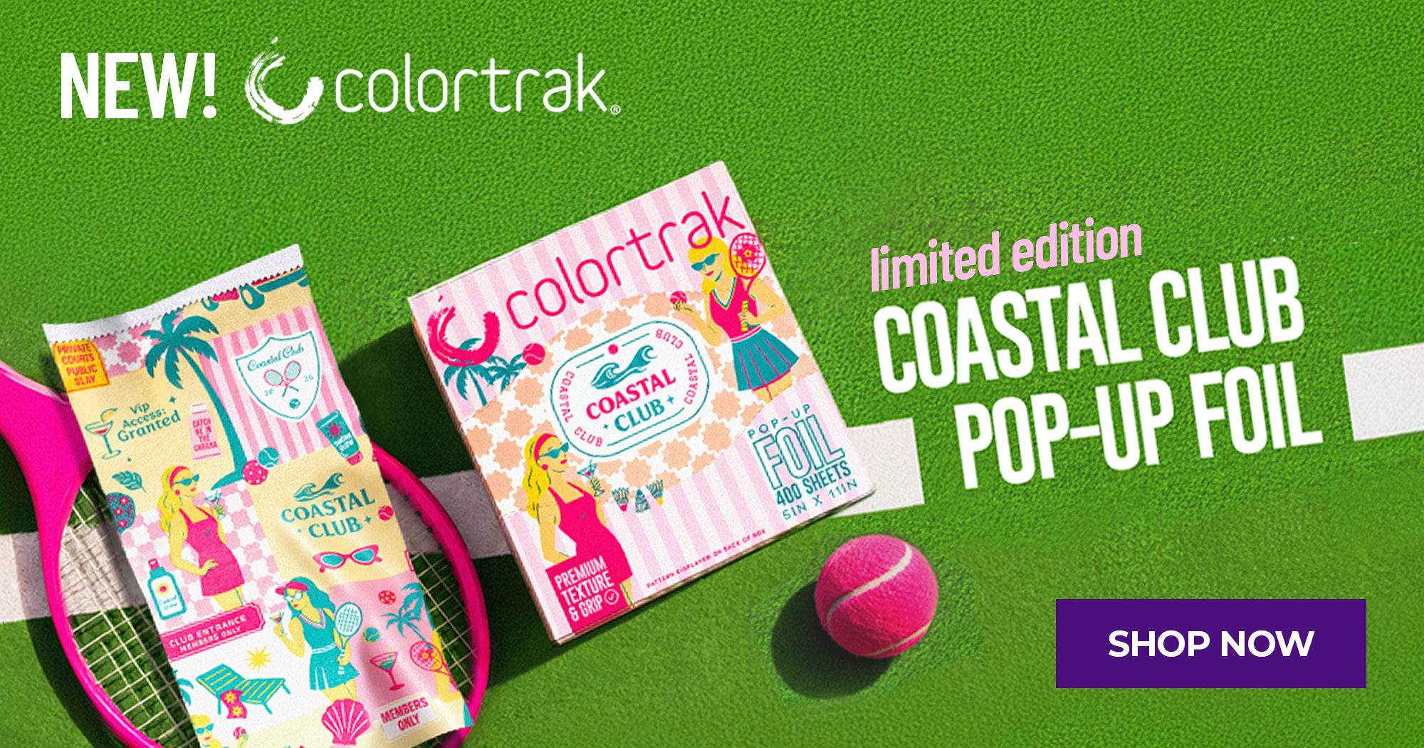 JULY AD New Colortrak Coastal Club Pop-up Foil