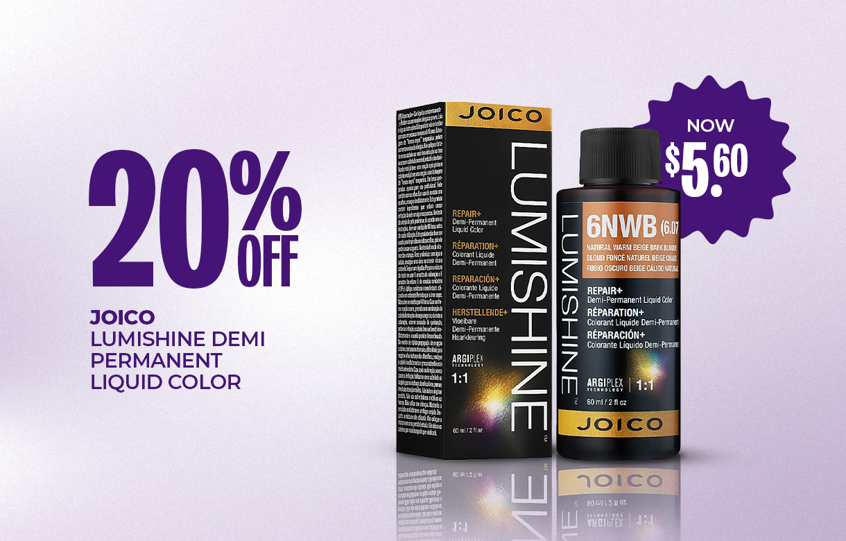 (13) JULY/AUG 20% Off Joico LumiShine Demi Permanent Liquid Color