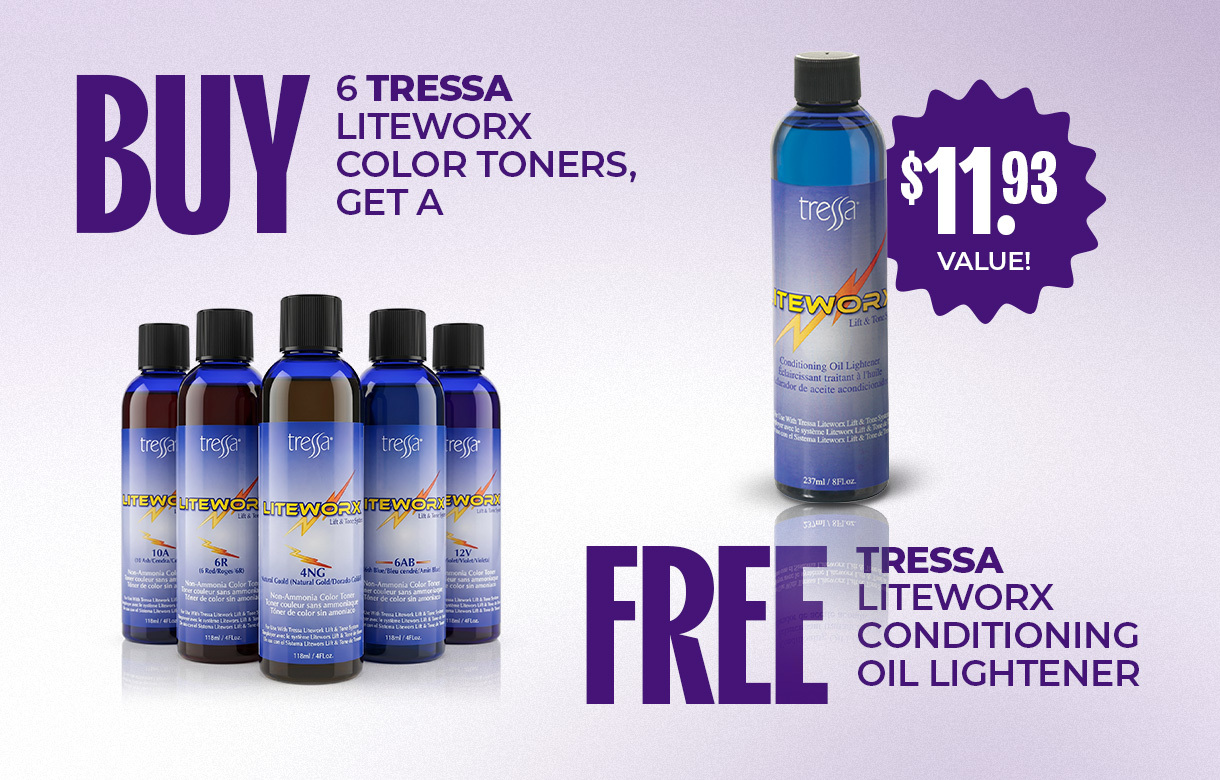 (41) JULY /AUG Buy 6 Tressa Liteworx Color Toners Get A Free Tressa Liteworx Conditioning Oil Lightener