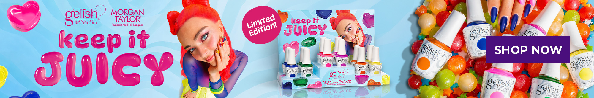 MAY/JUNE AD Gelish/MT Keep It Juicy Collection