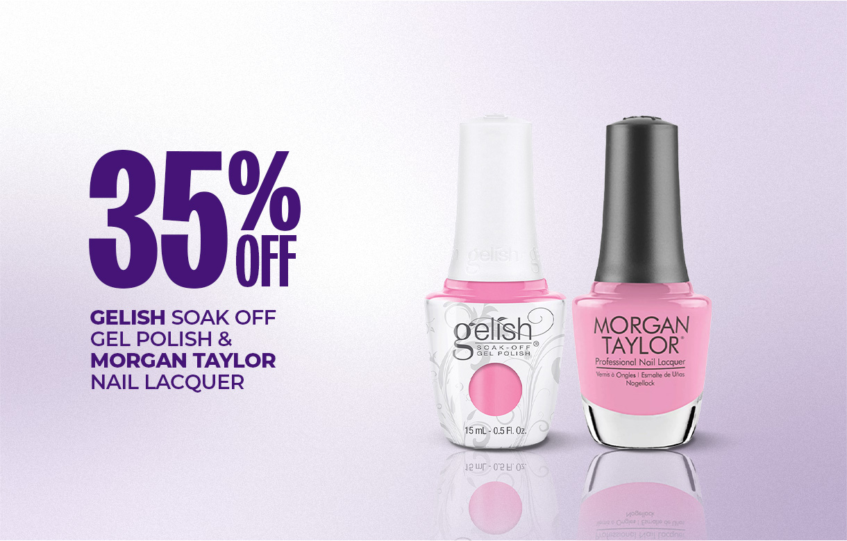 (46) MAY/JUNE 35% Off Gelish Soak Off Gel Polish & Morgan Taylor Nail Lacquer