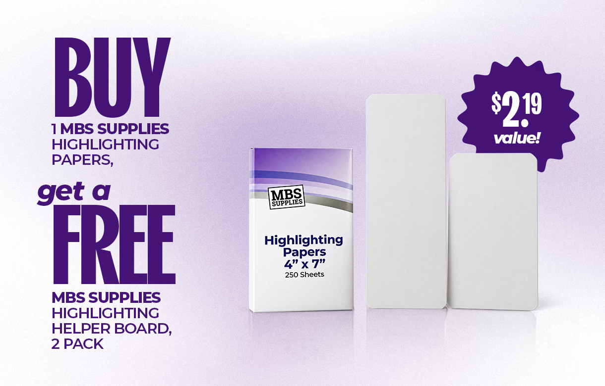 (18) OCT Buy 1 MBS Supplies Highlighting Papers, Get a MBS Supplies Highlighting Helper Board, 2 Pack Free