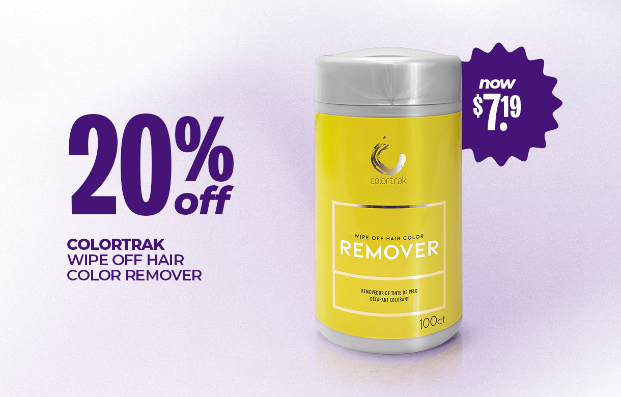 (21) SEPT/OCT 20% Off Colortrak Wipe Off Hair Color Remover