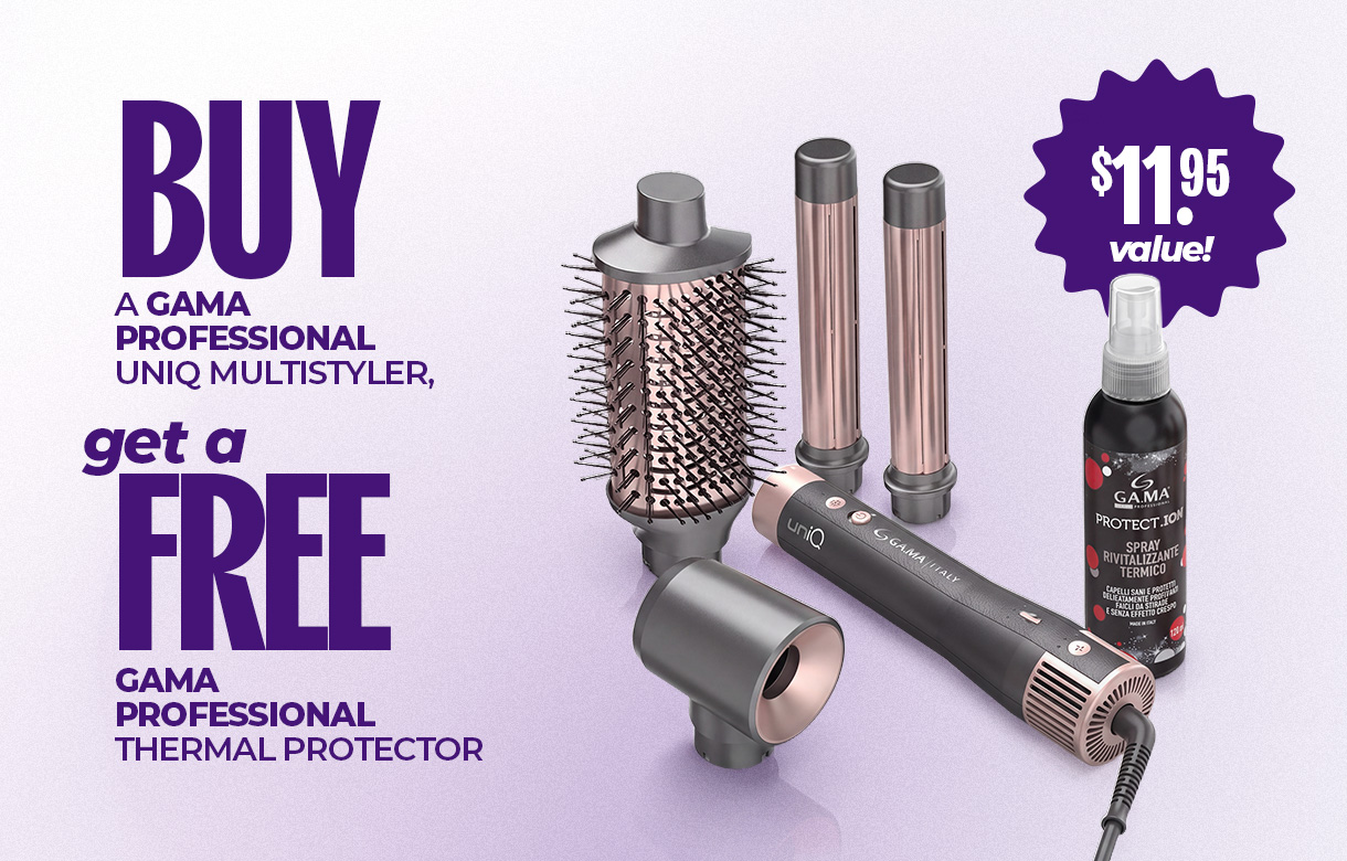 (36) SEPT/OCT "Buy a GAMA Professional UniQ Multistyler Get a  GAMA Professional Thermal Protector Free"