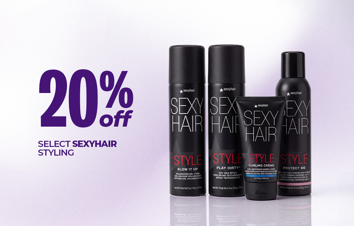 (59) SEPT/OCT 20% Off Select SexyHair Styling