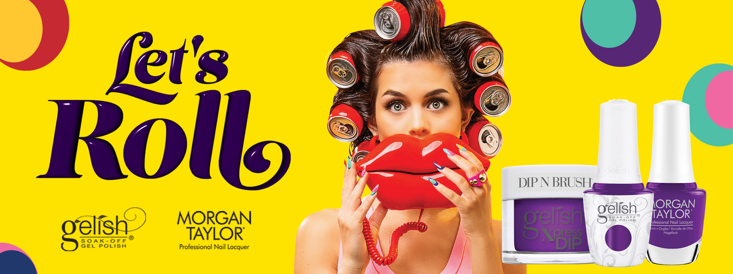 Gelish and Morgan Taylor&acirc;s Let&acirc;s Roll Summer '25 collection