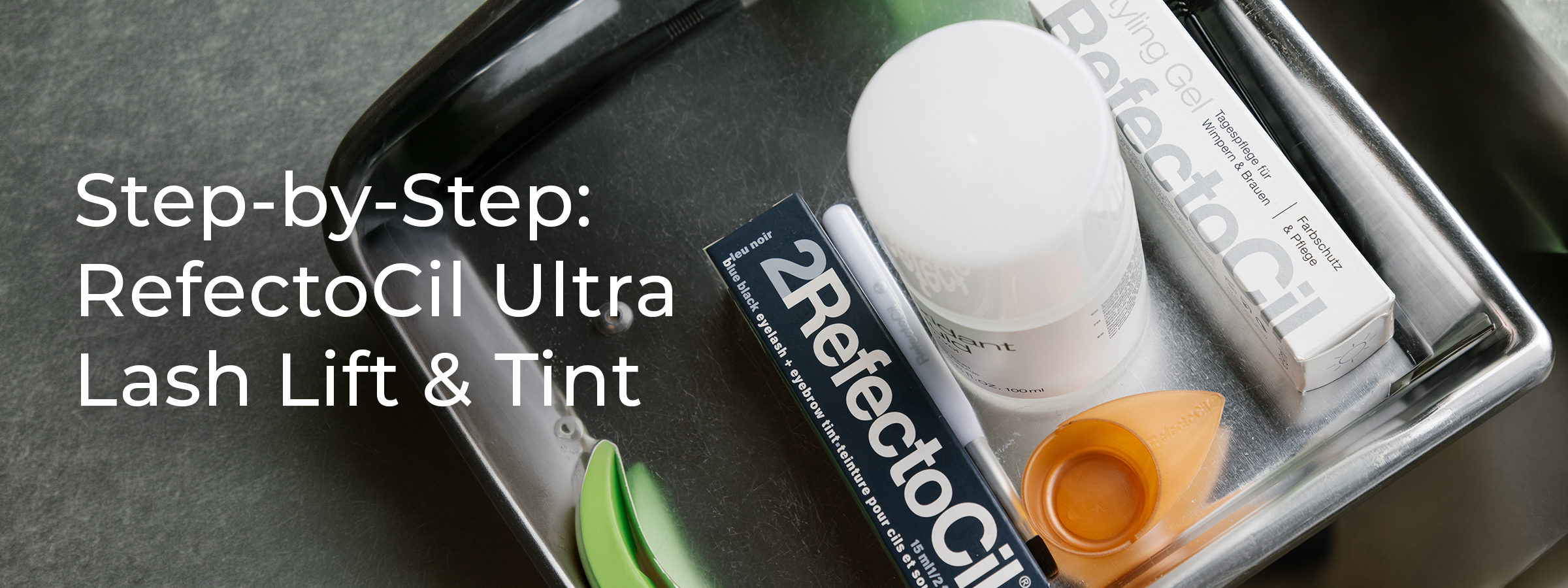 Step-by-Step: RefectoCil Ultra Lash Lift & Tint
