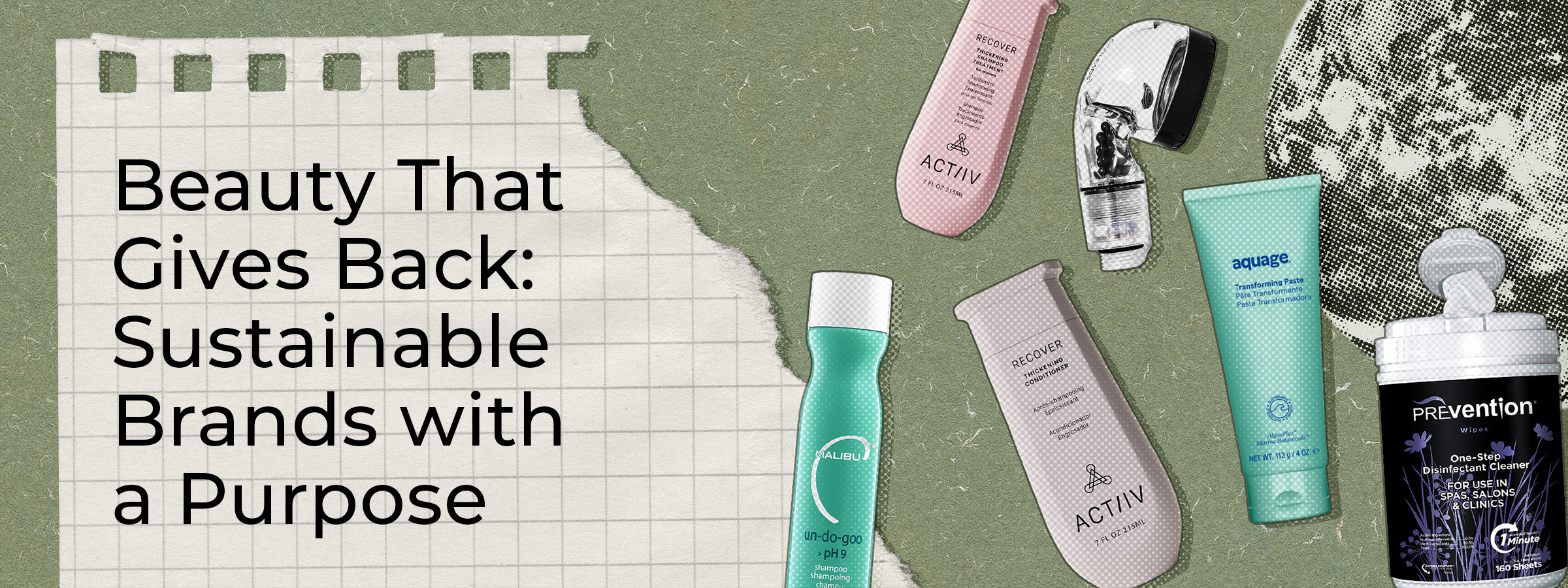 Beauty That Gives Back: Sustainable Brands with a Purpose